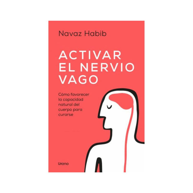 Activar El Nervio Vago