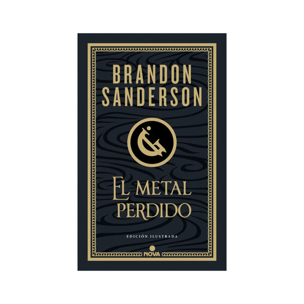 El metal perdido (edición ilustrada) (Wax & Wayne 4)