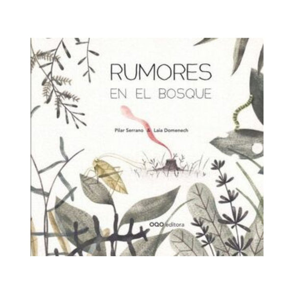 Rumores En El Bosque