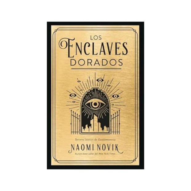 Enclaves Dorados, Los