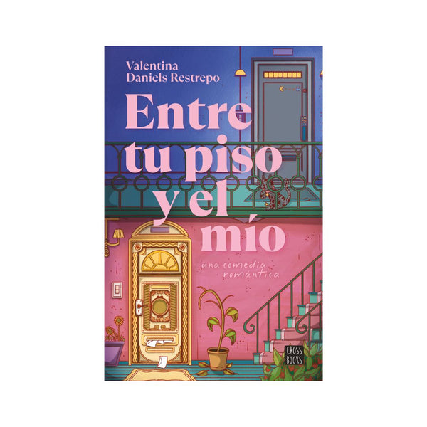 Entre tu piso y el mío