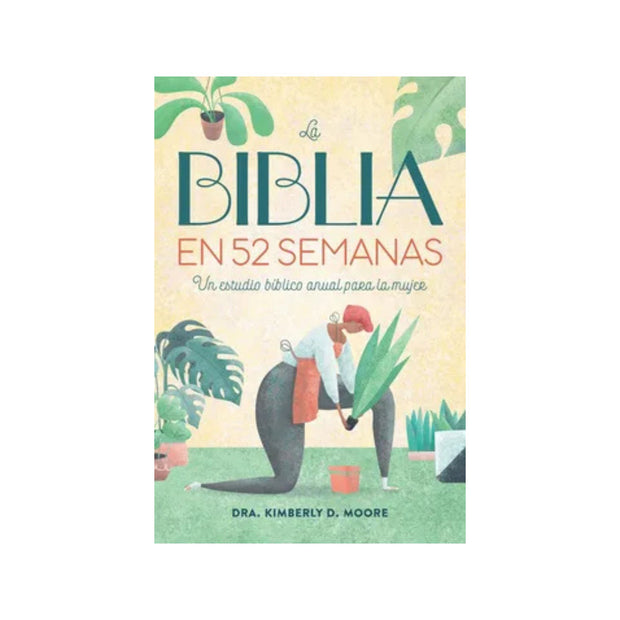 Biblia En 52 Semanas, La (Tp) - Estudio