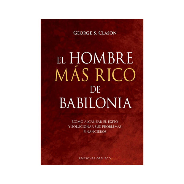 Hombre Más Rico De Babilonia