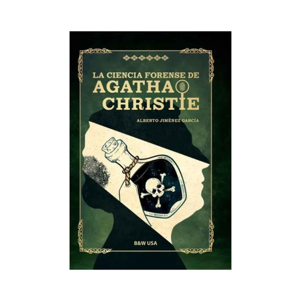 La Ciencia Forense De Agatha Christie