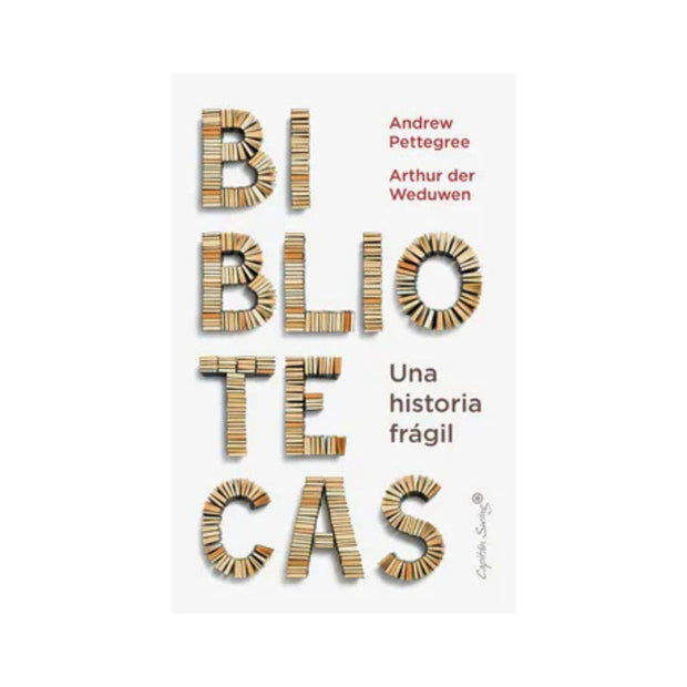 Bibliotecas Una Historia Fragil
