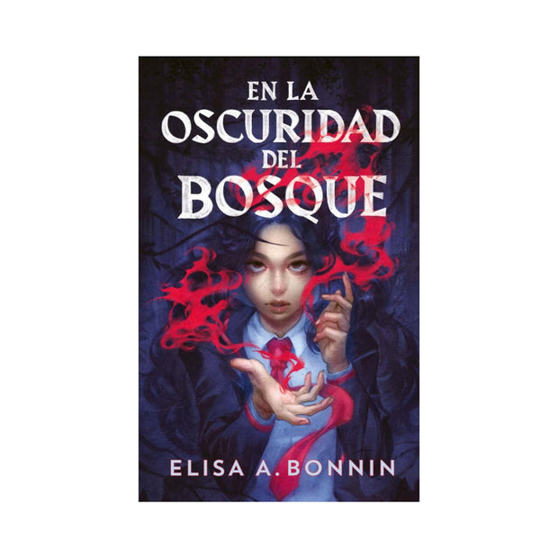 En La Oscuridad Del Bosque
