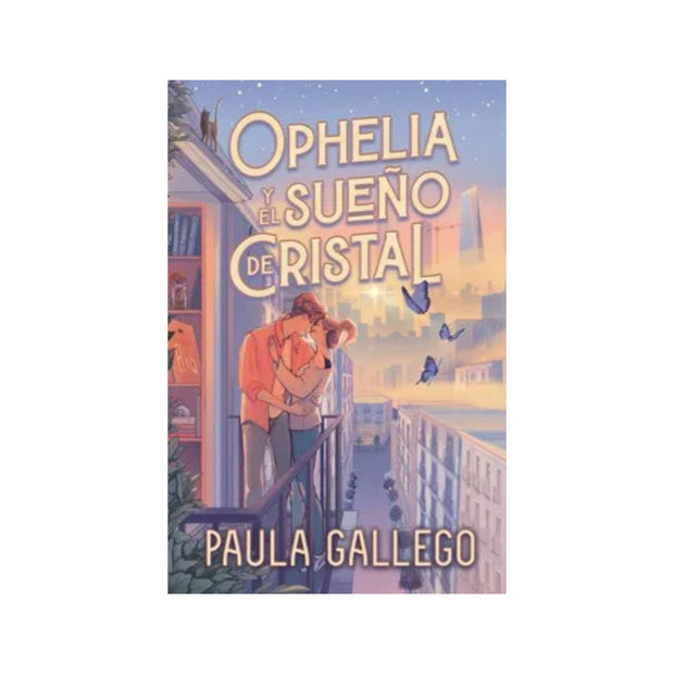Ophelia Y El Sueño De Cristal