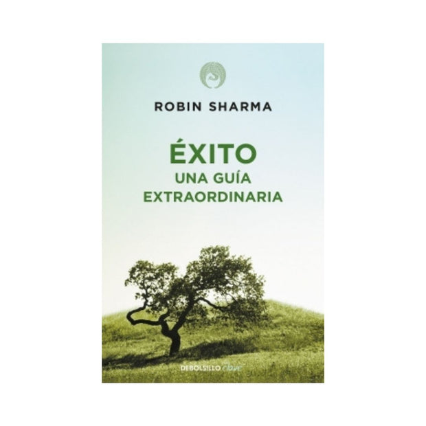 Éxito Una guía extraordinaria
