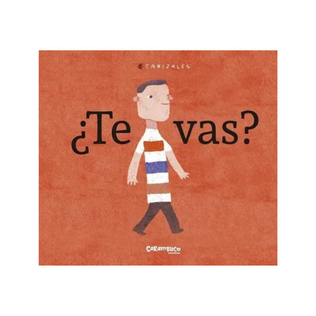 ¿Te Vas?