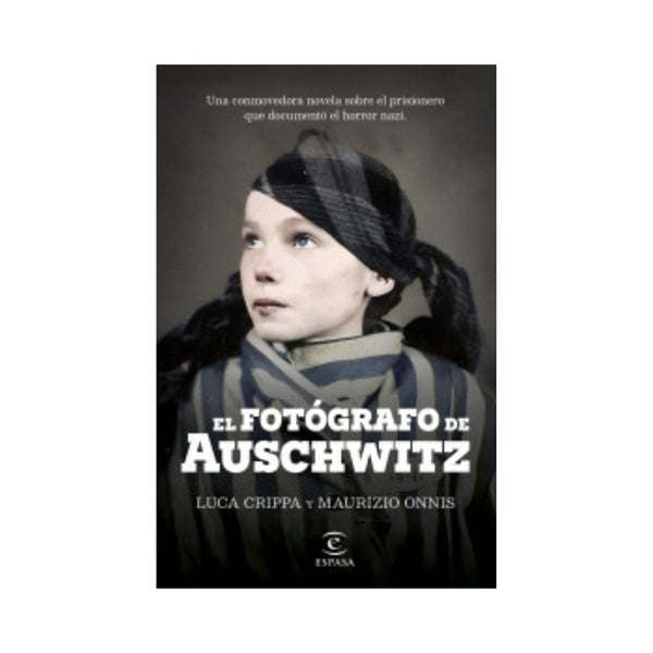 El fotógrafo de Auschwitz