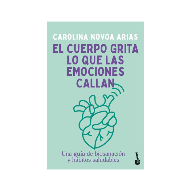 El cuerpo grita lo que las emociones callan