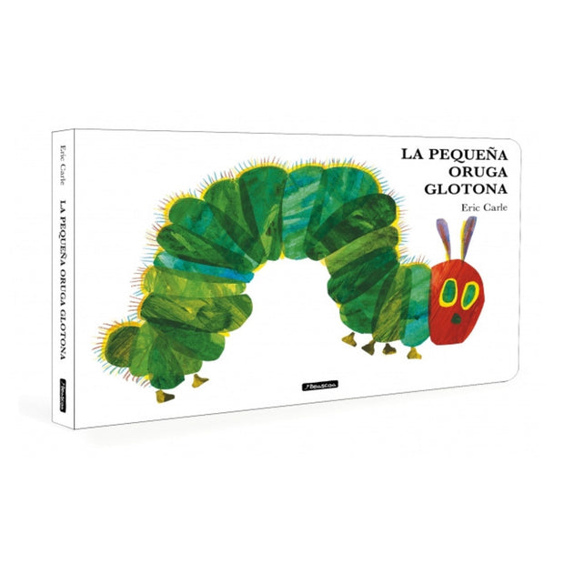 La Pequeña Oruga Glotona. Libro Carton