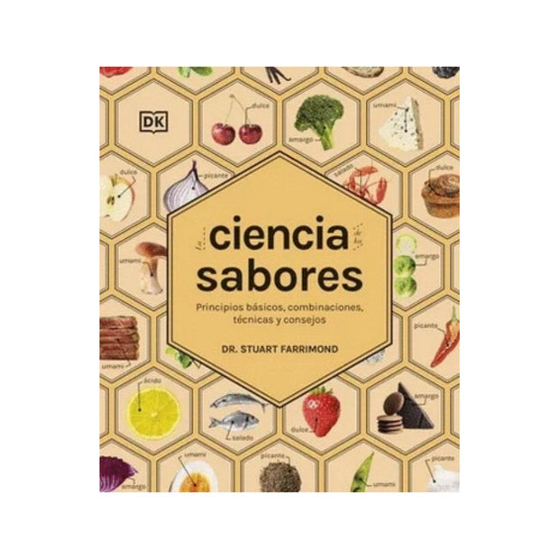 Ciencia De Los Sabores, El