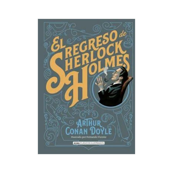 Regreso De Sherlock Holmes, El Clasicos