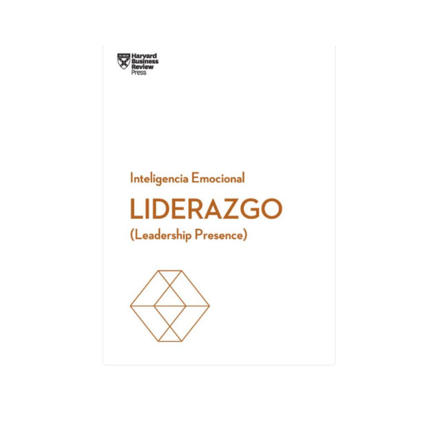 Liderazgo. Serie Inteligencia Emocional Hbr
