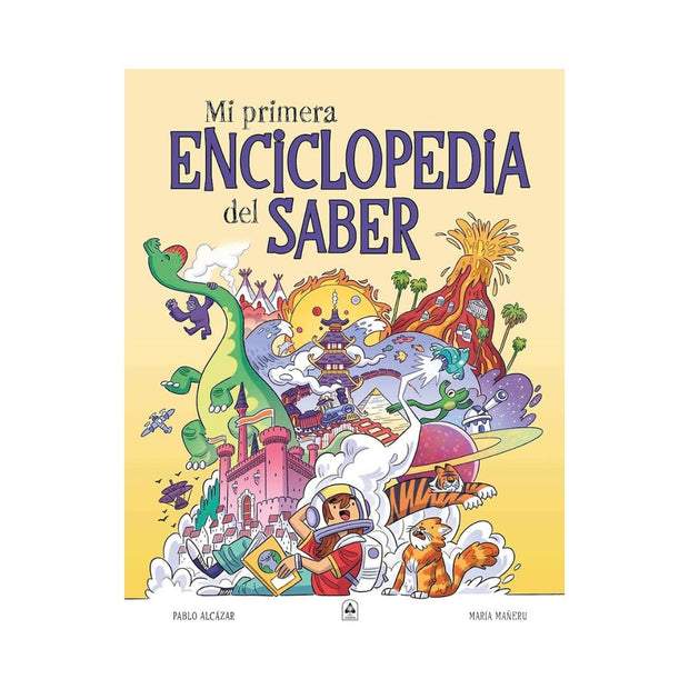 Mi Primera Enciclopedia Del Saber