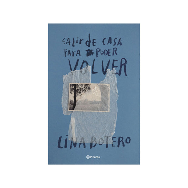 Salir de casa para luego poder volver