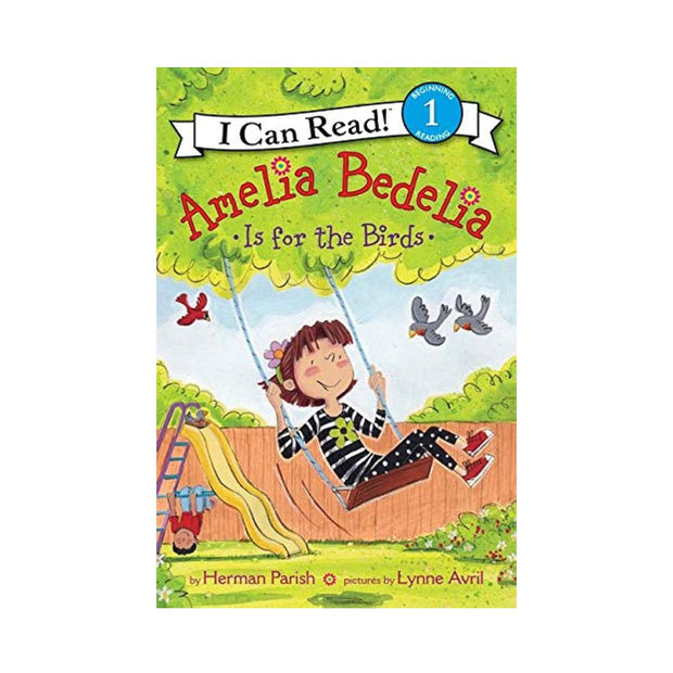 Amelia Bedelia Is for the Birds