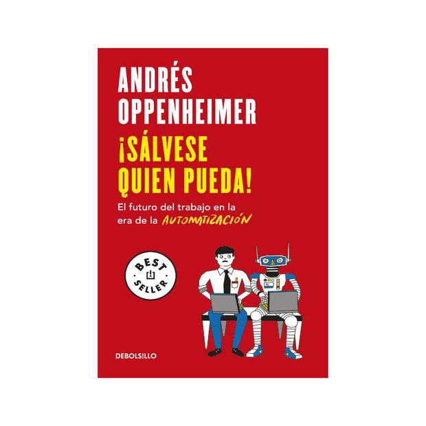 ¡Sálvese quien pueda!