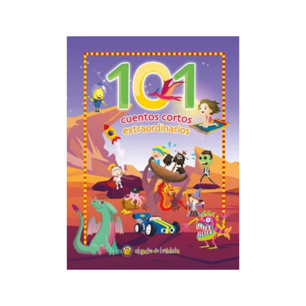 101 Cuentos Cortos Extraordinarios