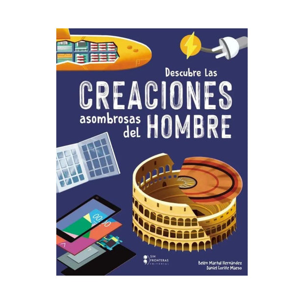 Descrubre las creaciones asombrosas del hombre