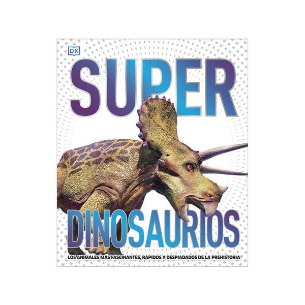 Superdinosaurios (Súper)