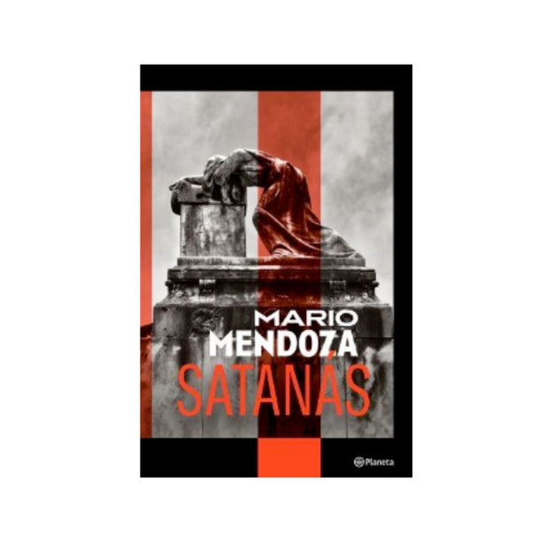 Libro Satanás de Mario Mendoza