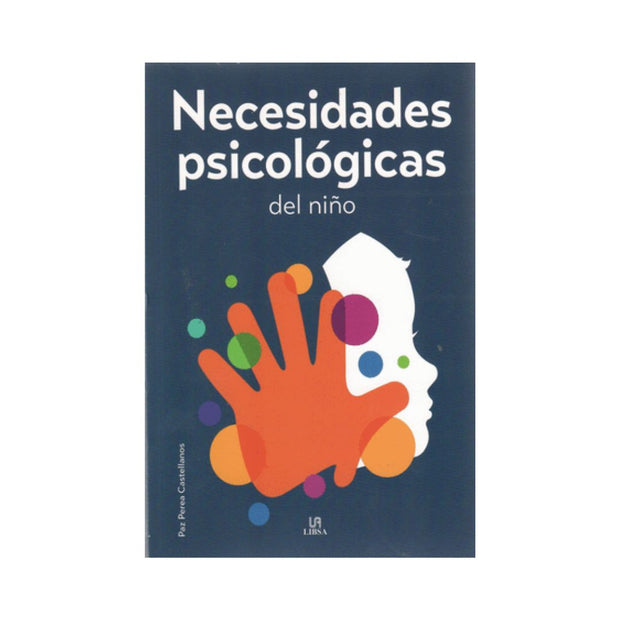 Necesidades Psicologicas Del Nino