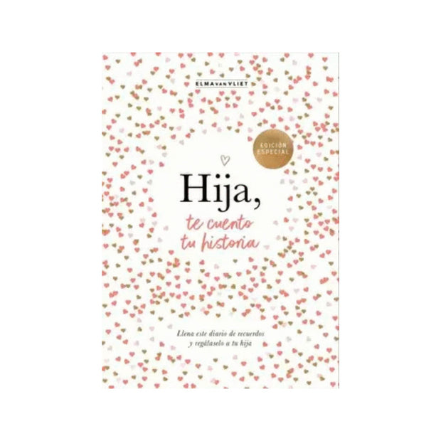 Hija Te Cuento Tu Historia