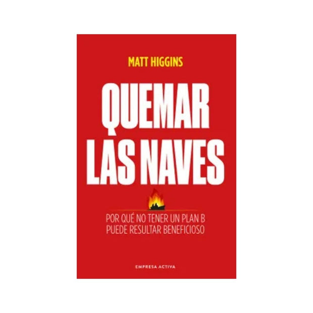 Quemar Las Naves