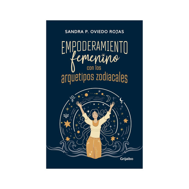 Empoderamiento Femenino Con Los Arquetipos Zodiacales