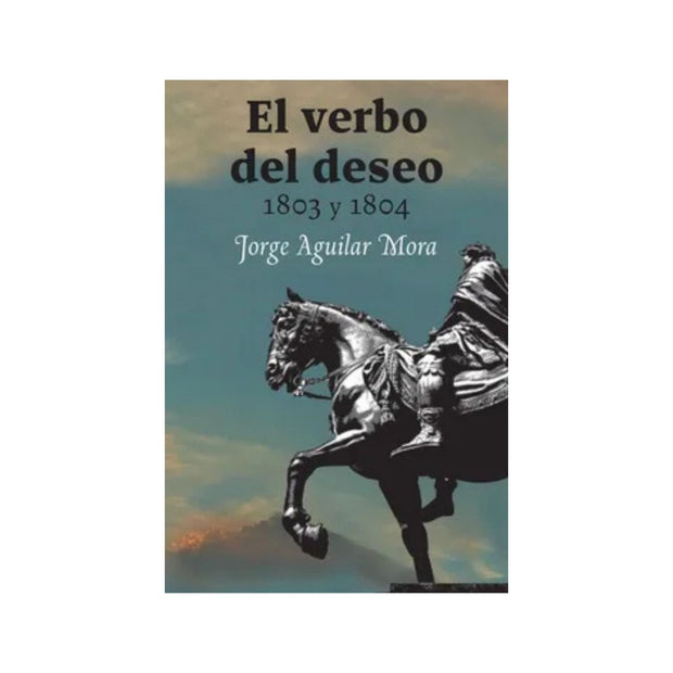 El Verbo Del Deseo 1803 Y 1804