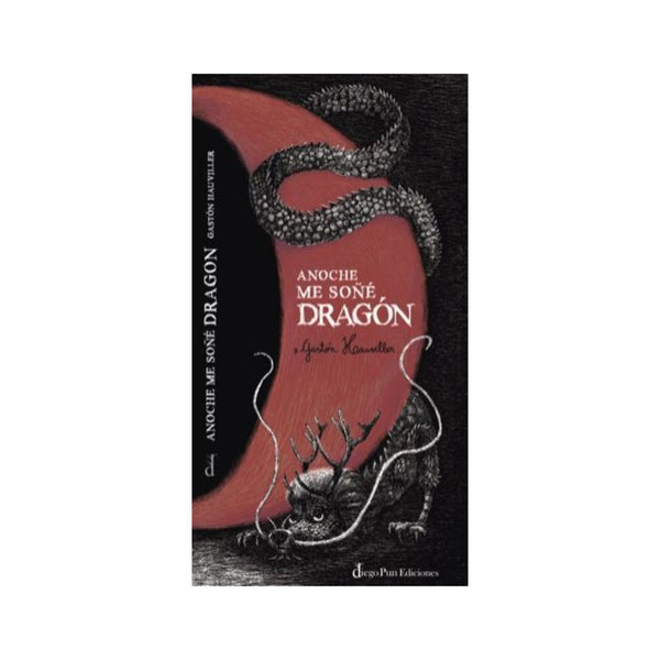 Anoche Me Soñe Dragon