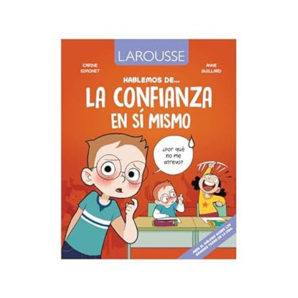 Hablemos De La Confianza En Sí Mismo