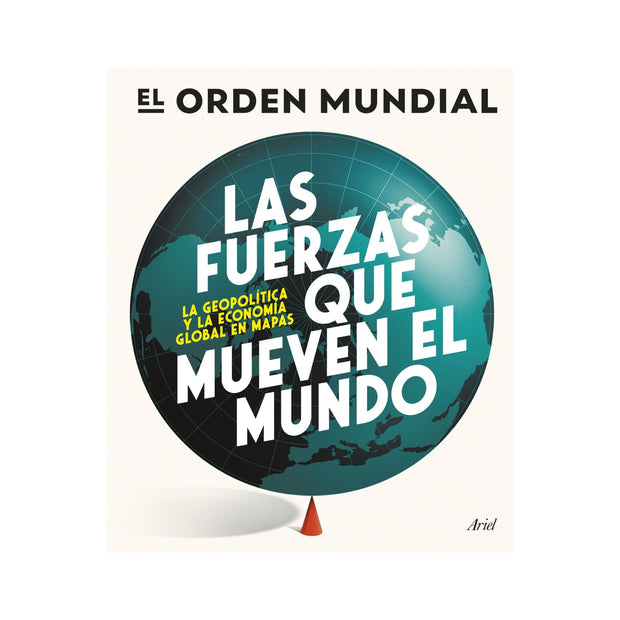 Las fuerzas que mueven el mundo