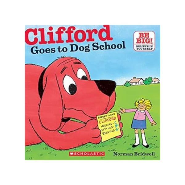 Clifford Goes To Dog School