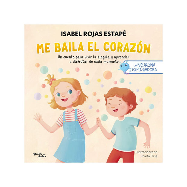 La neurona exploradora. Me baila el corazón