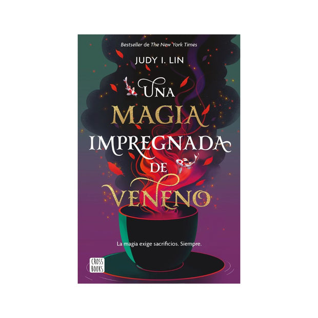 Una magia impregnada de veneno