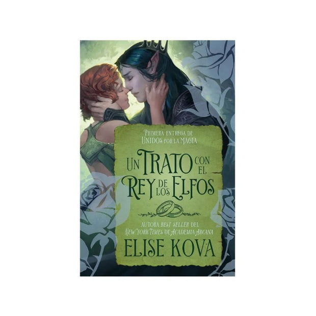 Un Trato Con El Rey De Los Elfos