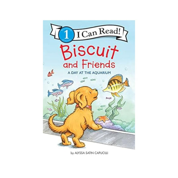 Biscuit and Friends: A Day at the Aquarium