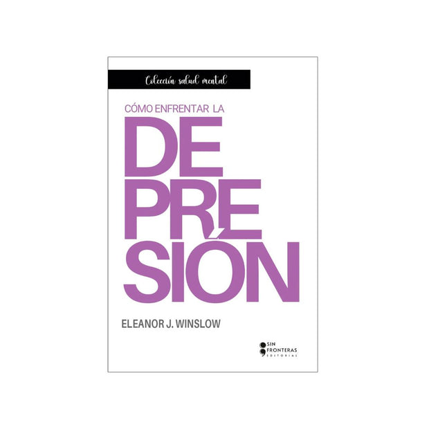 Como Enfrentar La Depresión