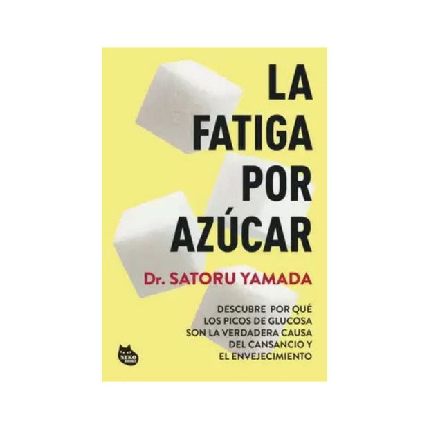 La fatiga por azúcar