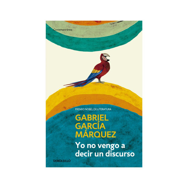 Yo No Vengo A Decir Un Discurso
