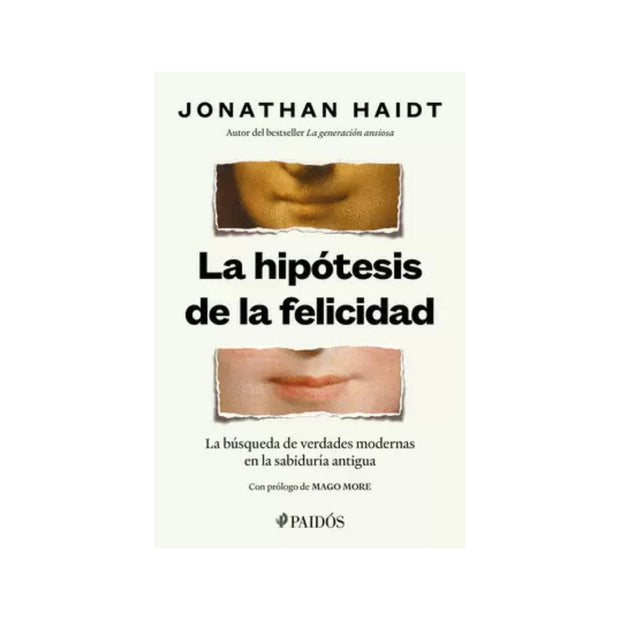 La hipótesis de la felicidad