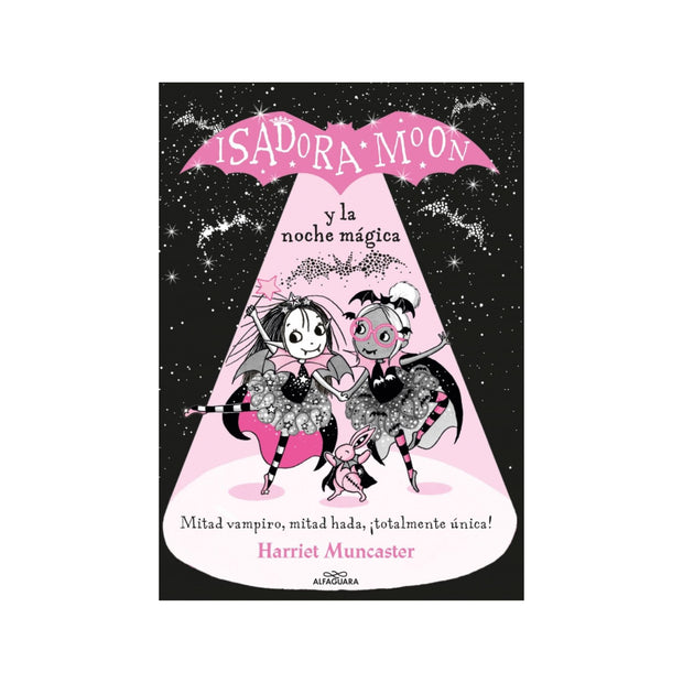 Isadora Moon y la noche mágica
