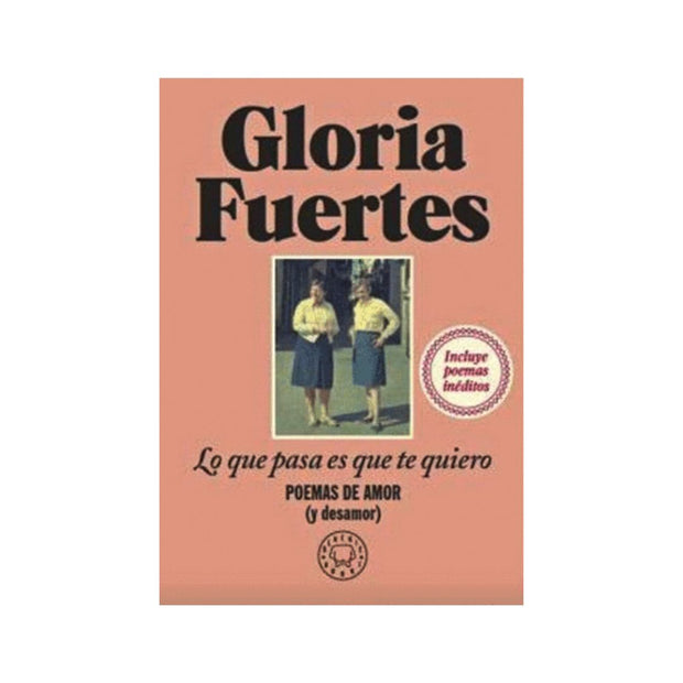 Lo Que Pasa Es Que Te Quiero