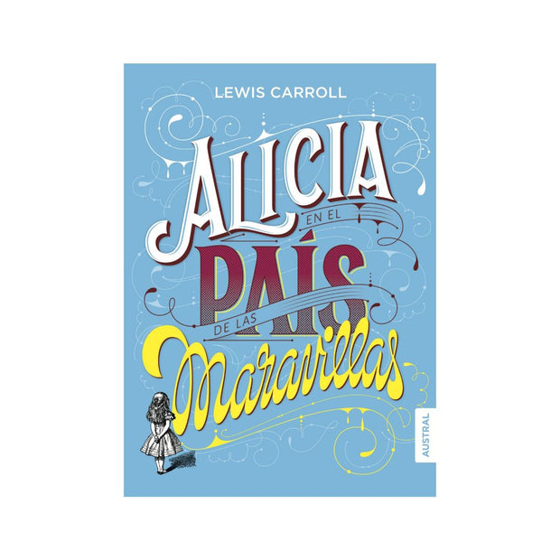 Alicia En El País De Las Maravillas