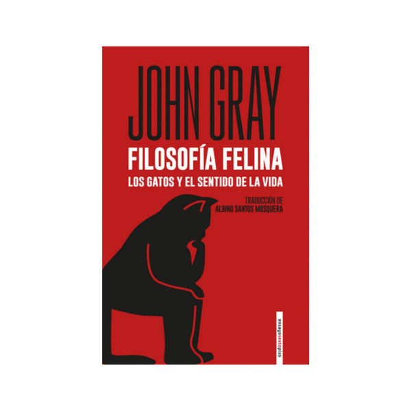 Filosofia Felina Los Gatos Y El Sentido De La Vida