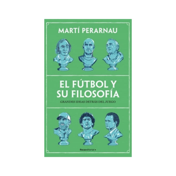 El fútbol y su filosofía