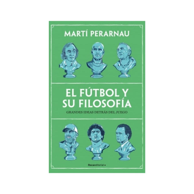 El fútbol y su filosofía